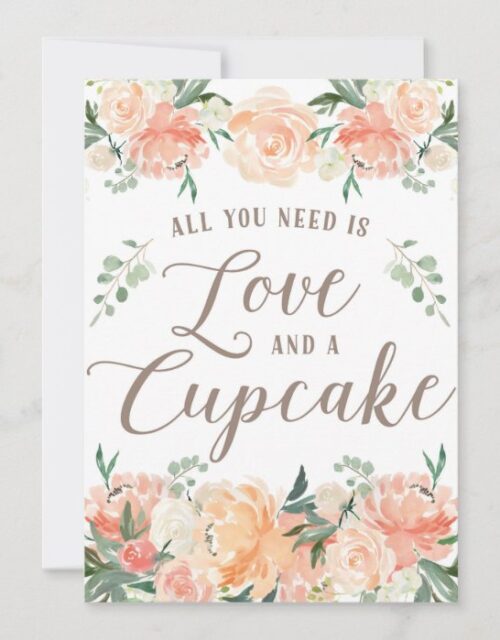 All you need is Love and a Cupcake Dessert Table Invitation