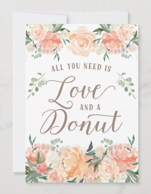 All you need is Love and a Donut Dessert Table Invitation