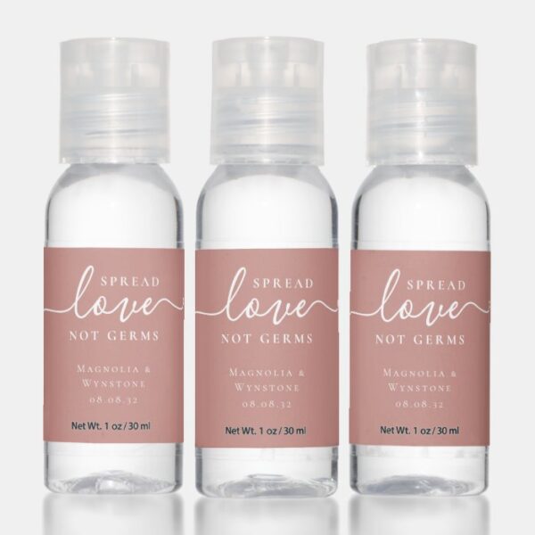 Blush Pink Spread Love Not Germs Hand Sanitizer
