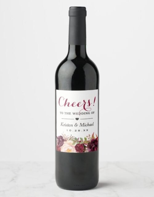 Burgundy Marsala Red Floral Cheers To The Wedding Wine Label