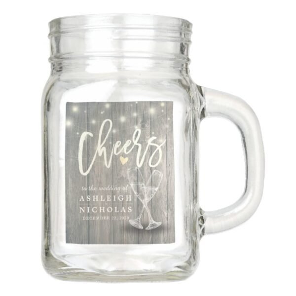 Cheers To Wedding Champagne Glasses Wood Lights Mason Jar