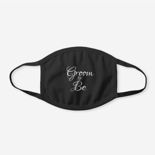 Cute Script Groom to Be Formal Black White Black Cotton Face Mask