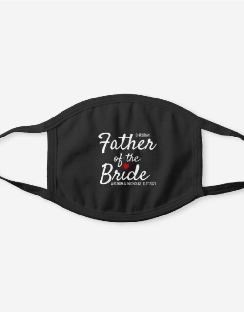 Father of the Bride Love Heart Wedding Black Cotton Face Mask