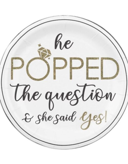 He Popped the Question Paper Plate