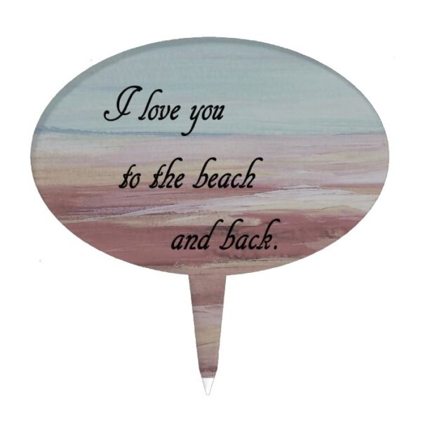 I Love You to the Beach and Back Cake Topper