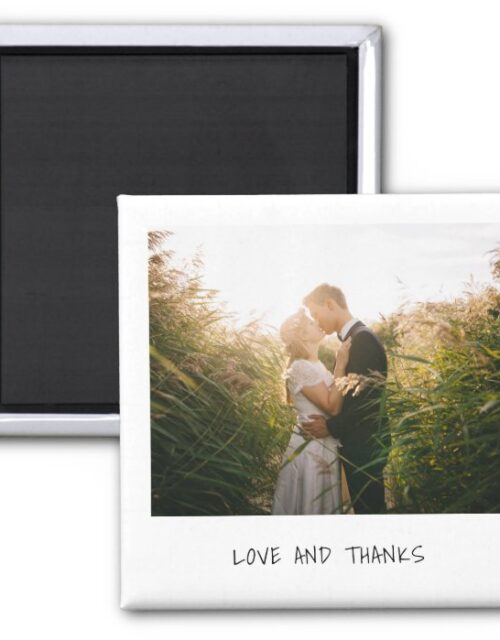 Love and Thanks Casual Handwriting Photo Wedding Magnet