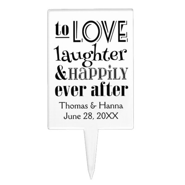 Love Laughter and Happily Ever After Wedding Cake Topper