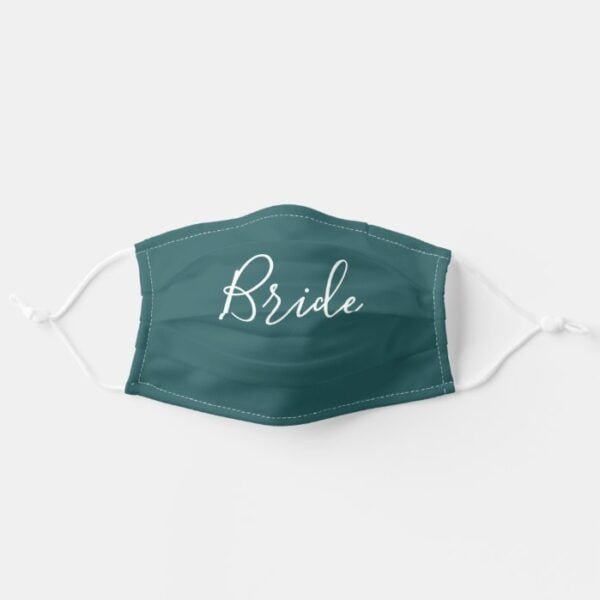 Modern Bride Calligraphy Script Dark Teal Simple Adult Cloth Face Mask