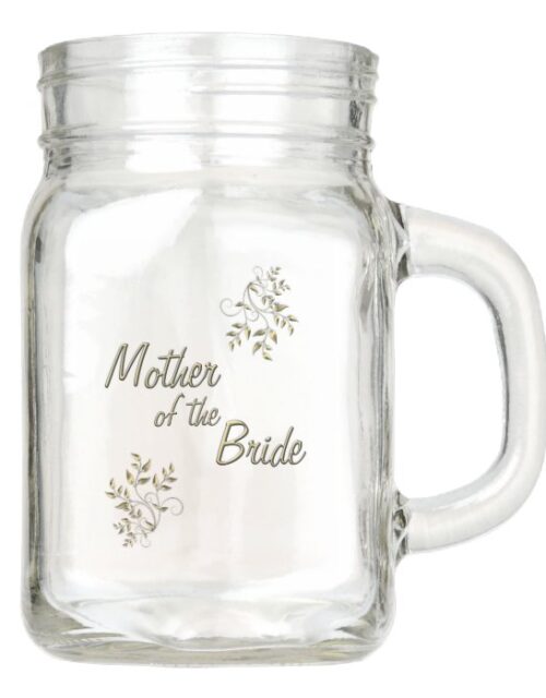 Mother of the Bride Mason Jar