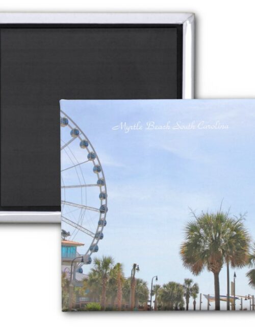 Myrtle Beach South Carollina, Skywheel Magnet