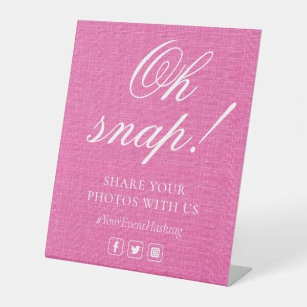 Oh Snap Social Media Chic Modern Wedding Event Pedestal Sign