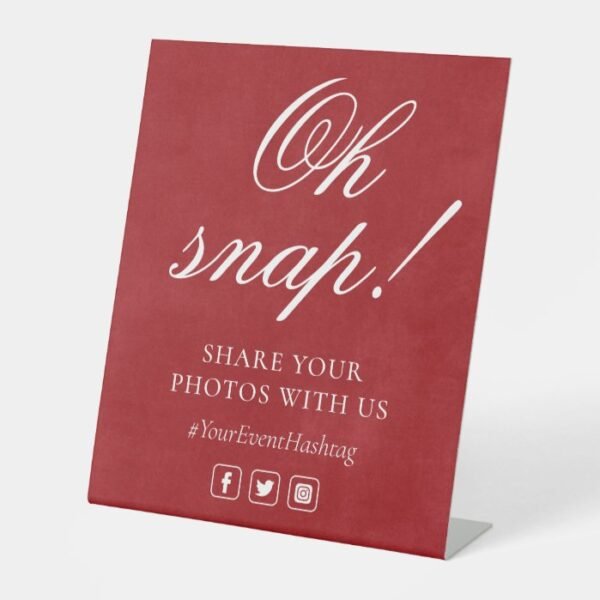 Oh Snap Social Media Chic Modern Wedding Event Pedestal Sign