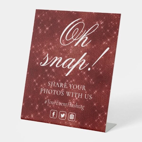 Oh Snap Social Media Chic Modern Wedding Event Pedestal Sign