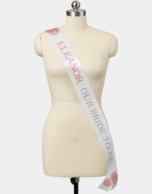 Our bride to be custom text coral roses sash