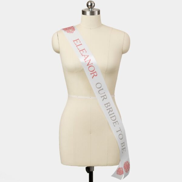 Our bride to be custom text coral roses sash