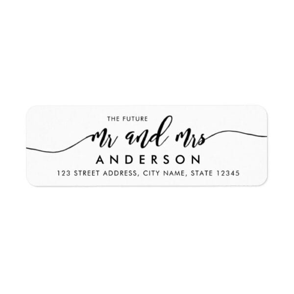 Relax Script The Future Mr and Mrs Return Address Label