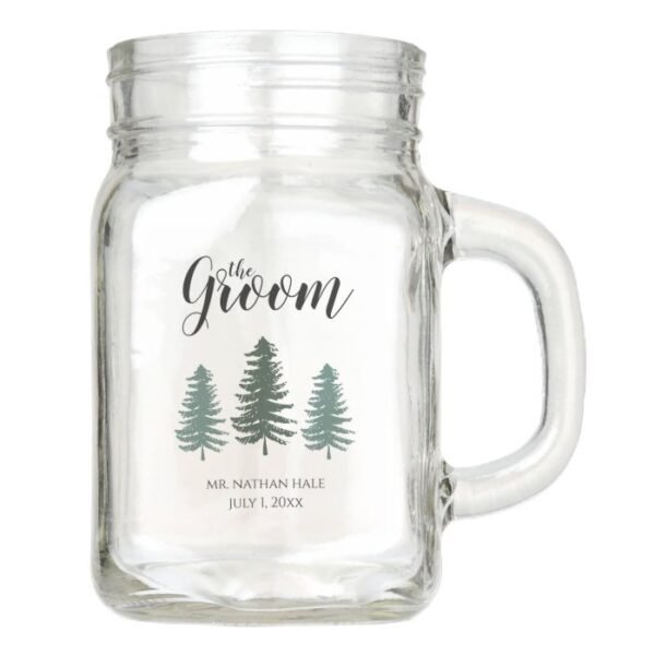 Rustic Pine Trees Groom Mason Jar