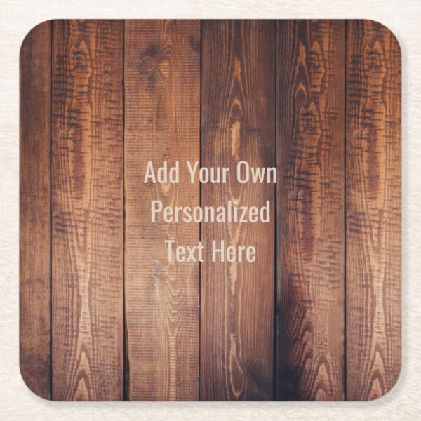 Rustic wood Personalized Text Square Paper Coaster