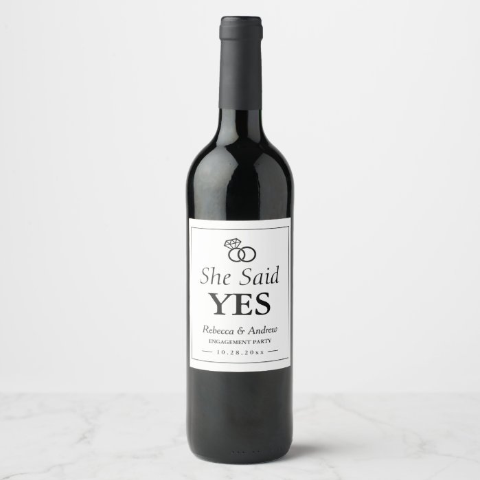She Said Yes | Wedding Ring Engagement Party Wine Label