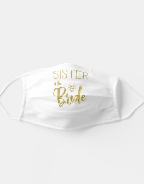 Sister Of The Bride Faux Gold With Graphics Adult Cloth Face Mask
