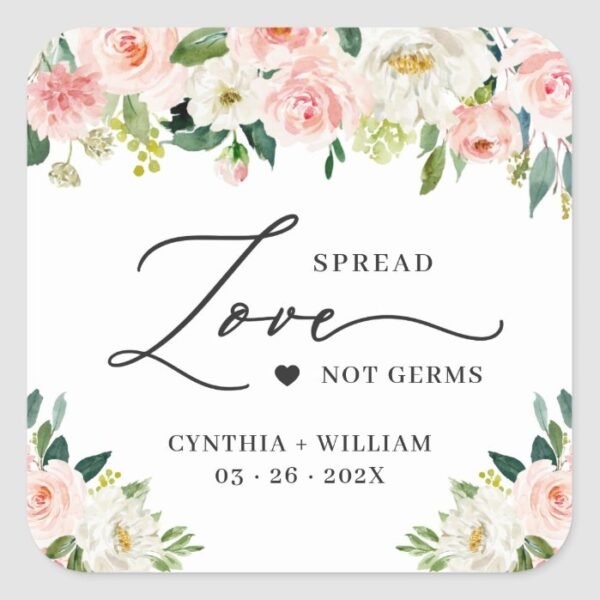 Spread Love Blush Pink Floral Wedding Sanitizer Square Sticker