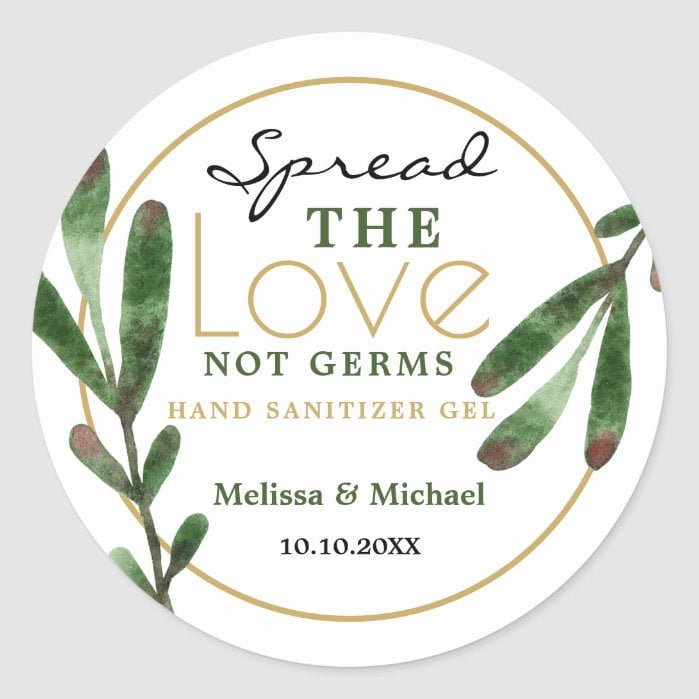 Spread Love Greenery Wedding Hand Sanitizer Favor Classic Round Sticker