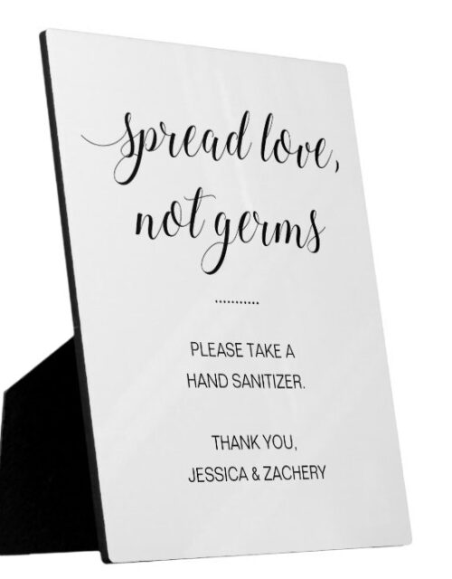 Spread Love Not Germs Hand Sanitizer At Wedding Plaque