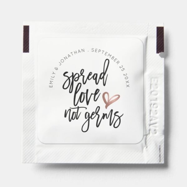 Spread Love Not Germs Script Names White Hand Sanitizer Packet