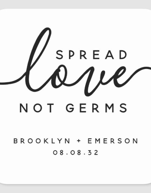 Spread Love Not Germs Wedding Hand Sanitizer Square Sticker