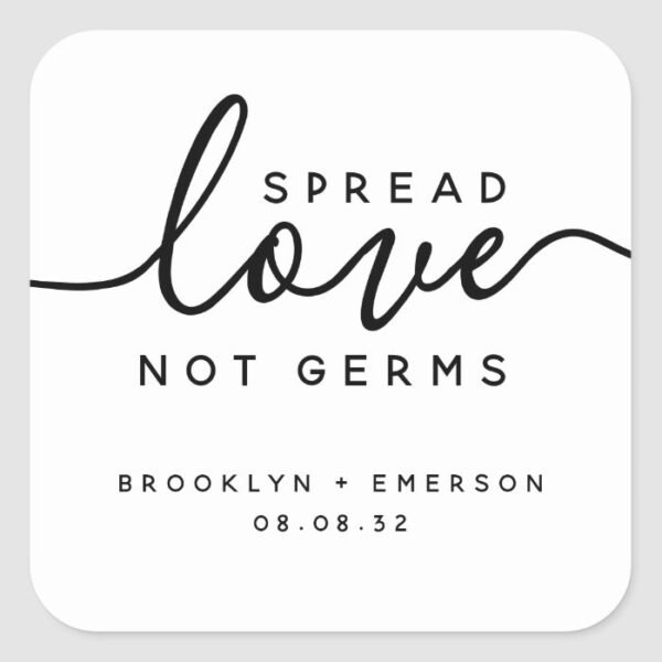 Spread Love Not Germs Wedding Hand Sanitizer Square Sticker