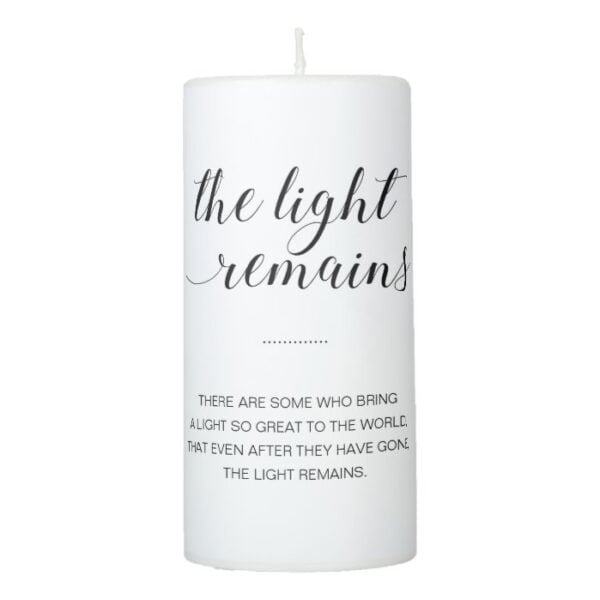 The Light Remains Memorial Poem Wedding Pillar Candle