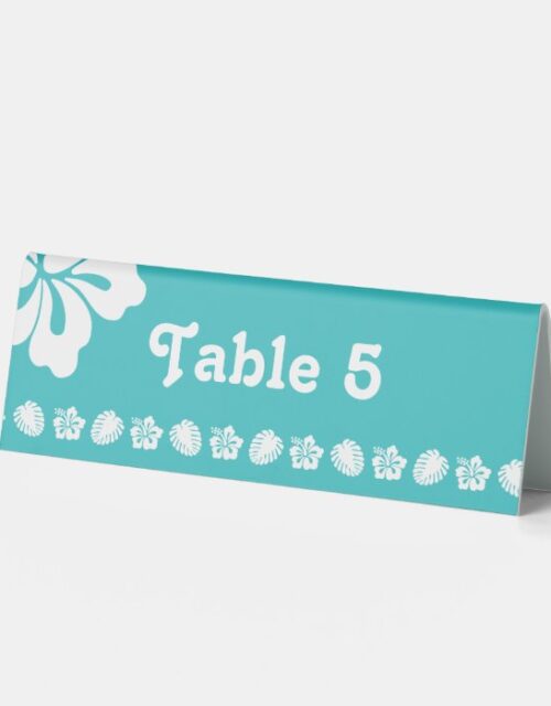 Tropical Hibiscus in Turquoise Table Tent Sign