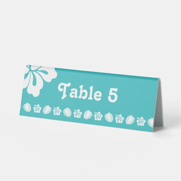 Tropical Hibiscus in Turquoise Table Tent Sign