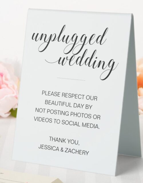 Unplugged Wedding No Posting To Social Media Table Tent Sign