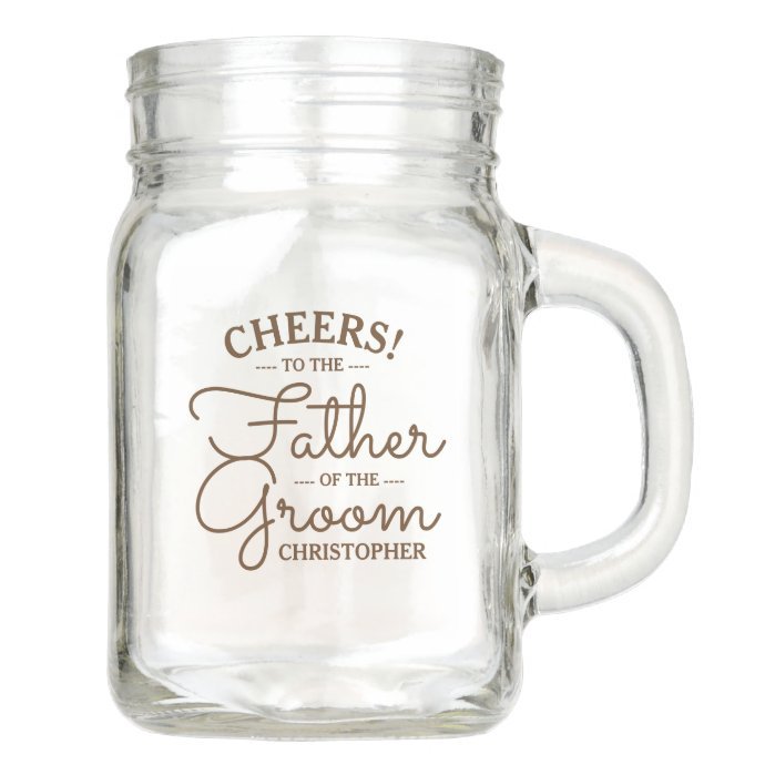 Wedding Party | Father of the Groom Personalized Mason Jar