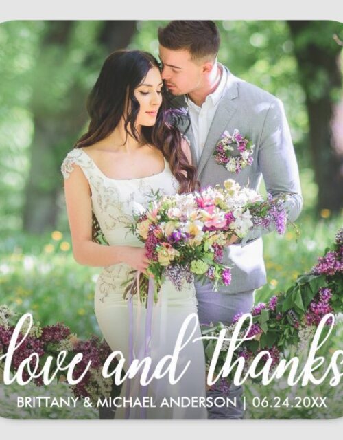 Wedding Thank You Love and Thanks Photo Square Sticker